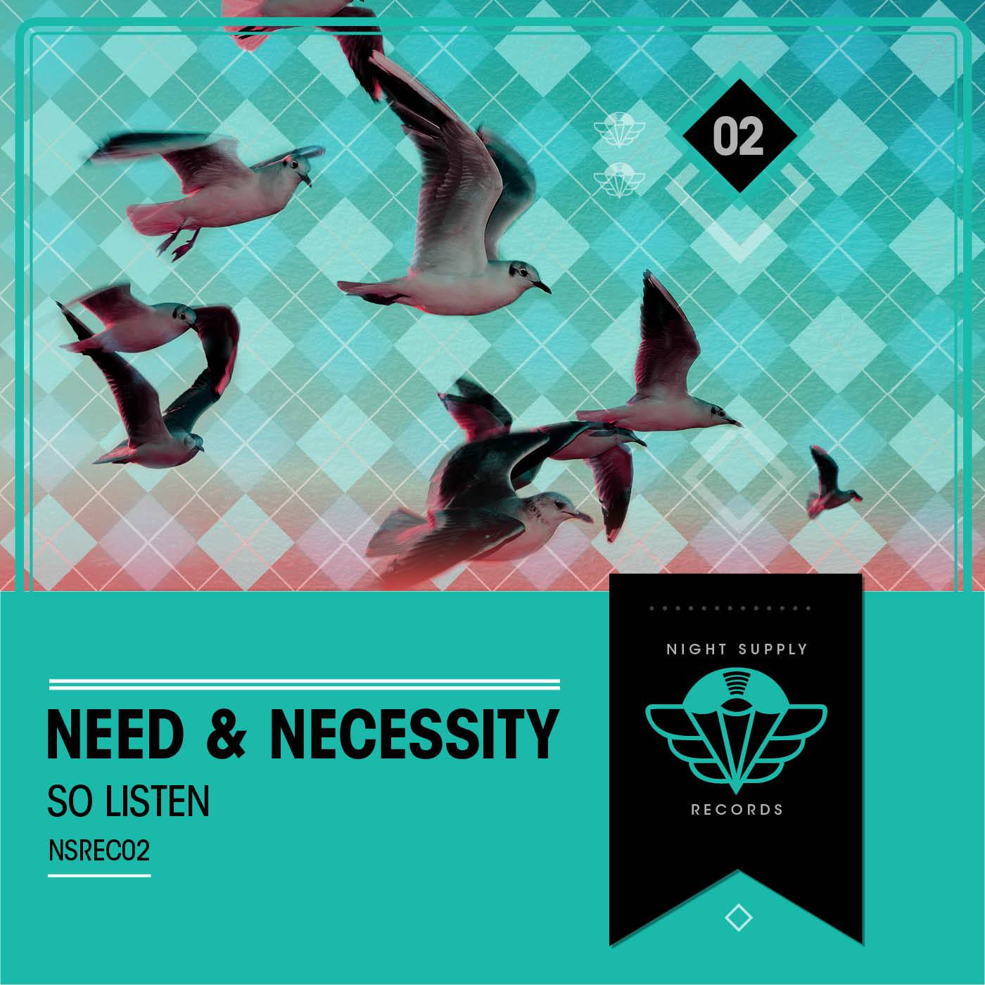 Need and Necessity So Listen Art Need and Necessity So Listen Art