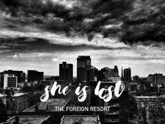 The Foreign Resort - She Is Lost cover art