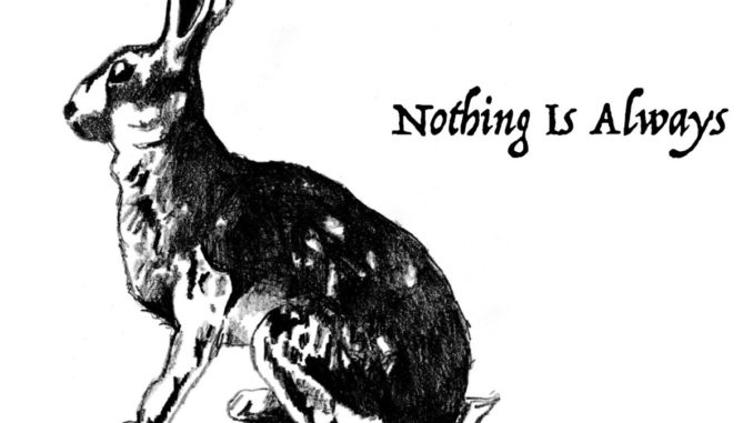 The Hunted Hare Nothing is Always cover art