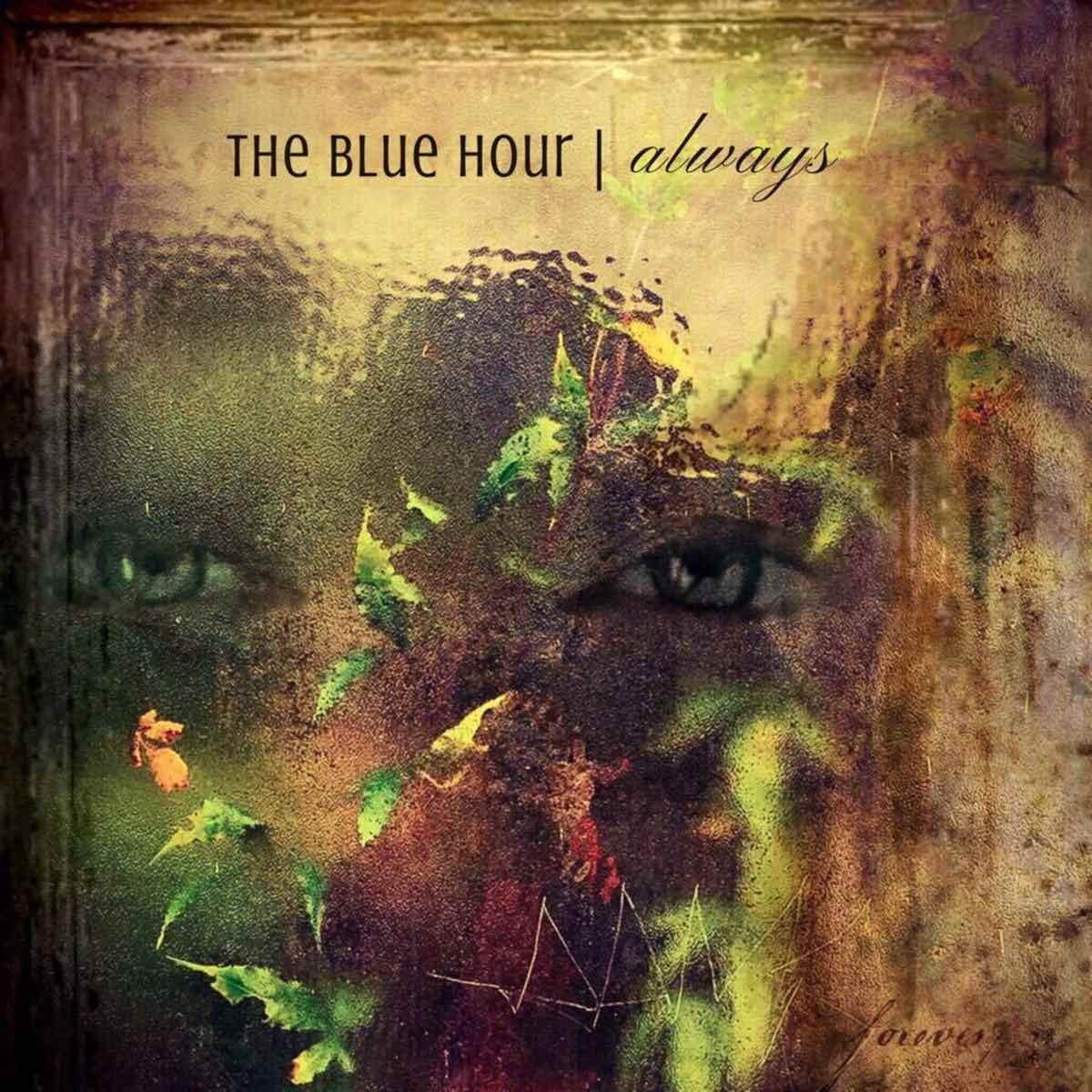 The Blue Hour - Always (cover) The Blue Hour - Always (cover)