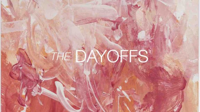 The Dayoffs (album cover) The Dayoffs (album cover)